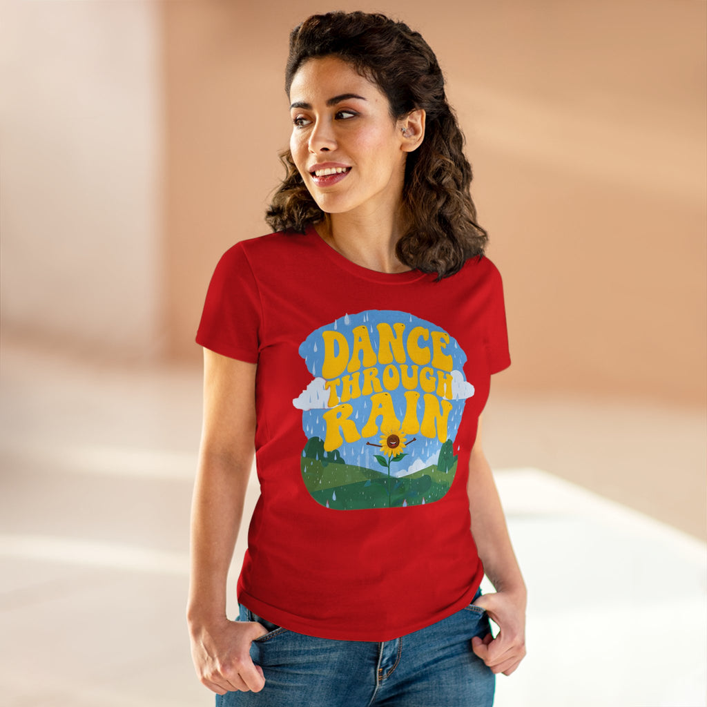 Dance through Rain - Miss Positive Vibes: Frontprint, Womens' T-Shirt