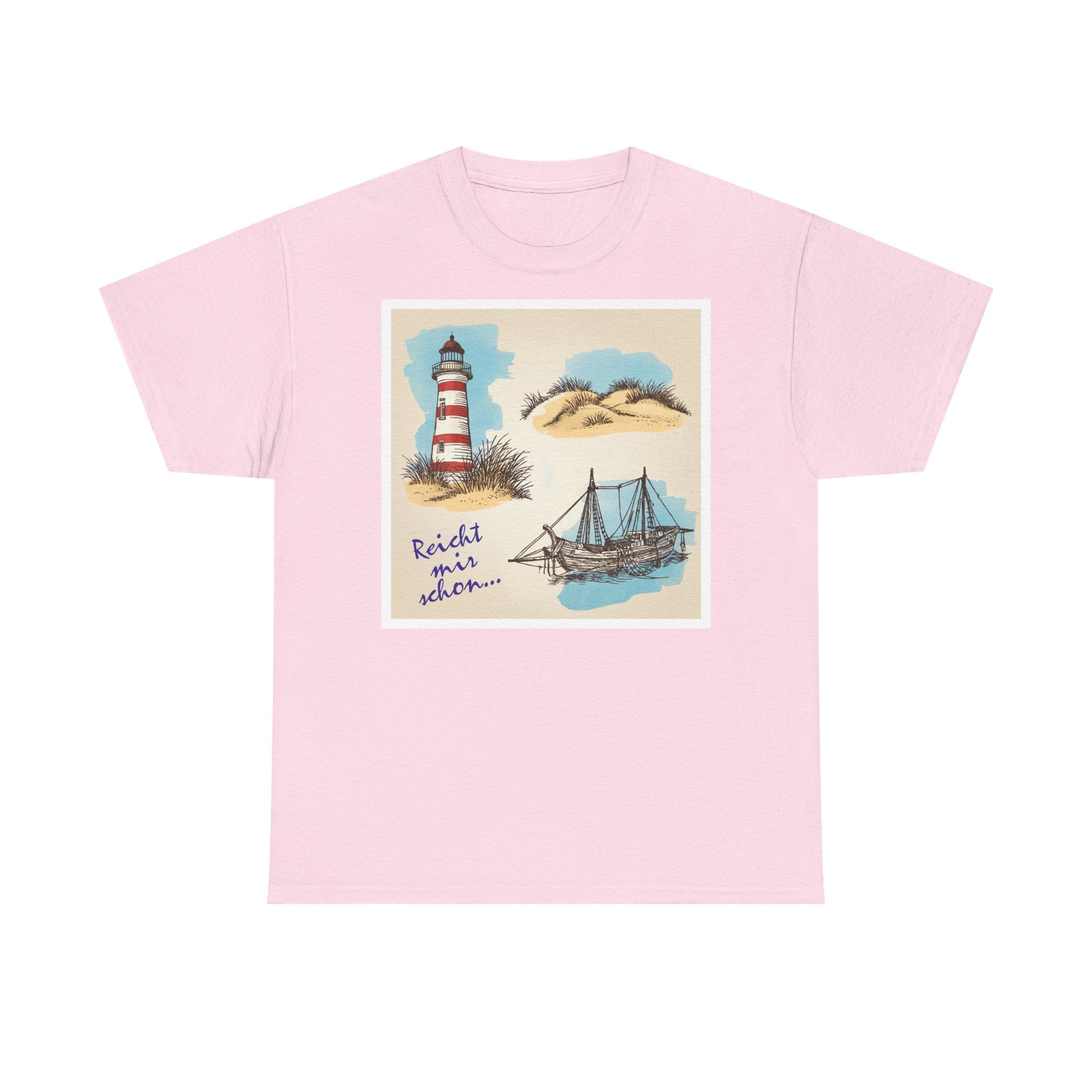 Nordsee, Ostsee - Reicht mir schon! Frontprint, Unisex T-Shirt