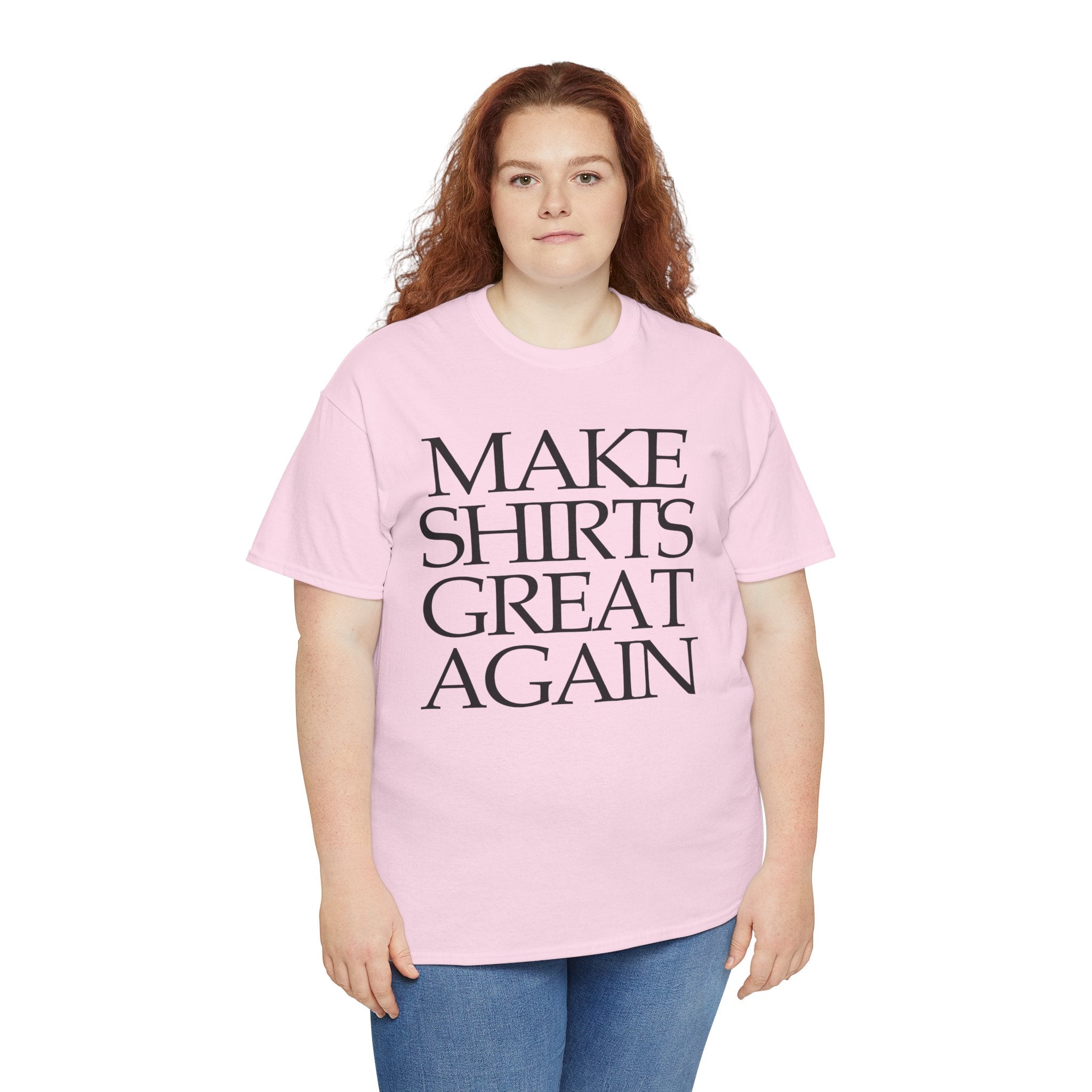 Supersize Shirts - Make Shirts Great Again, Gift for Dad, Funny Shirt, Statement Tee, Comfortable Wear