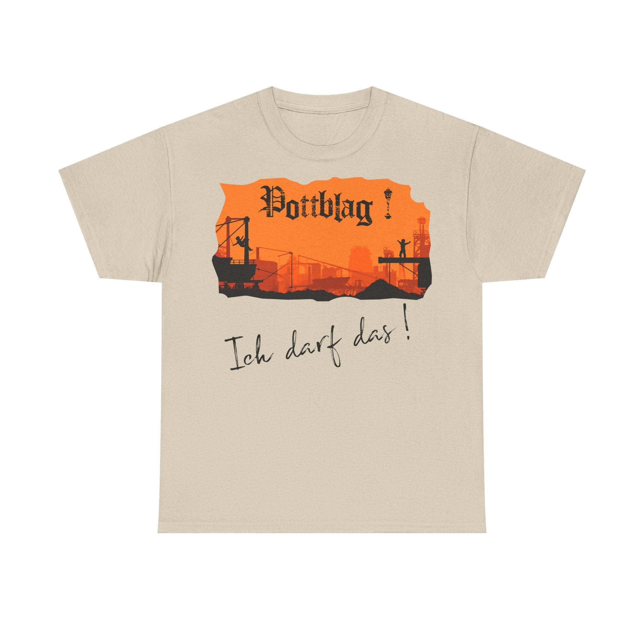 Der Ruhrpott - unsere Kinderstube: Frontprint, Unisex T-Shirt