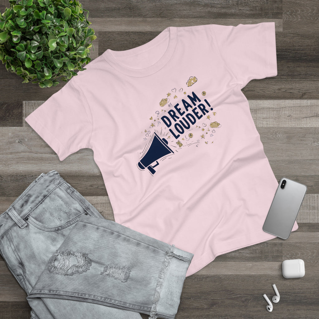 Dream Louder, Frontprint, Women's T-shirt