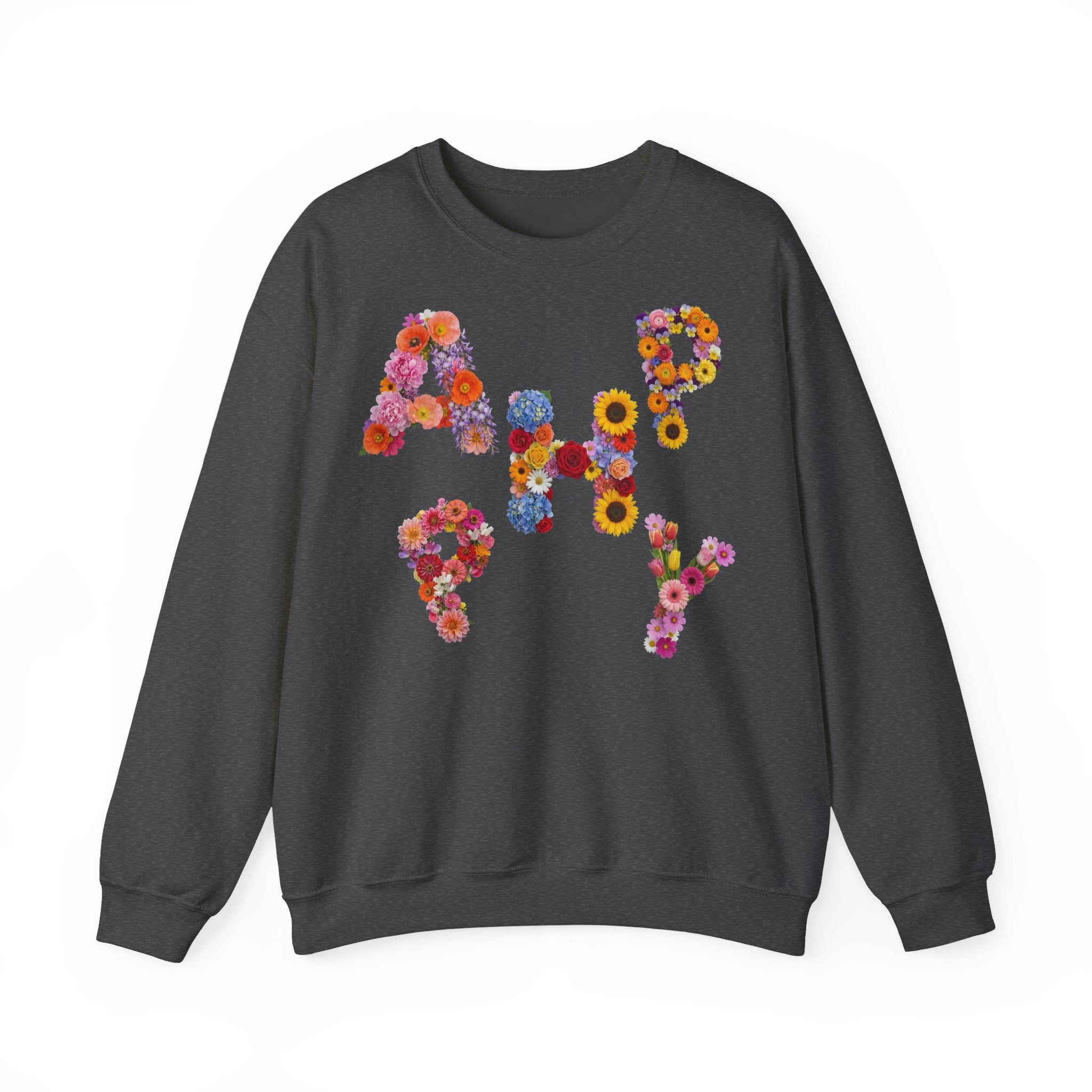 HAPPY, Frontprint, Unisex Sweatshirt. Floral Letter Print (Spring Floral Crew)