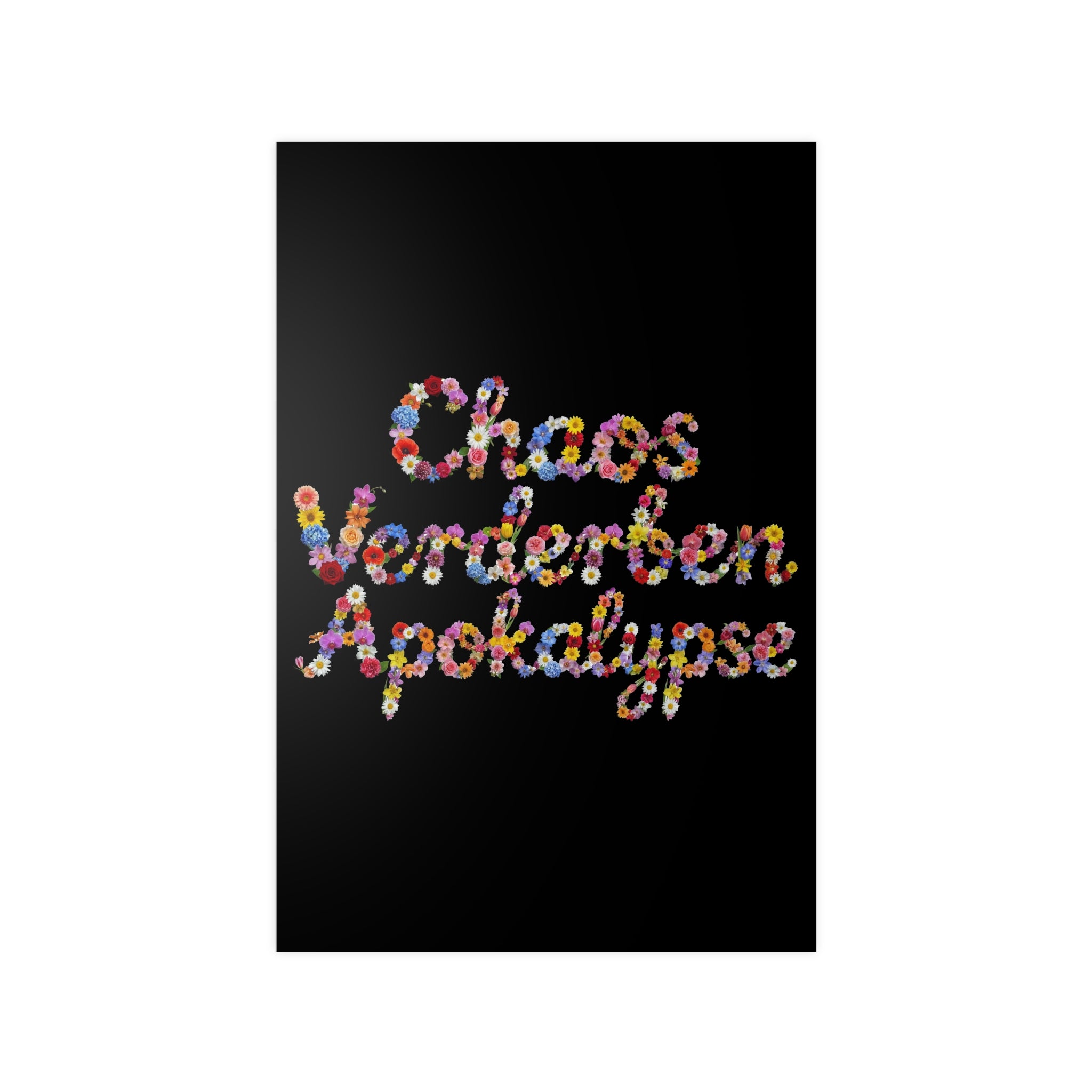Poster 60 x 90: "Chaos, Verderben, Apokalypse" (Fun-Edition)