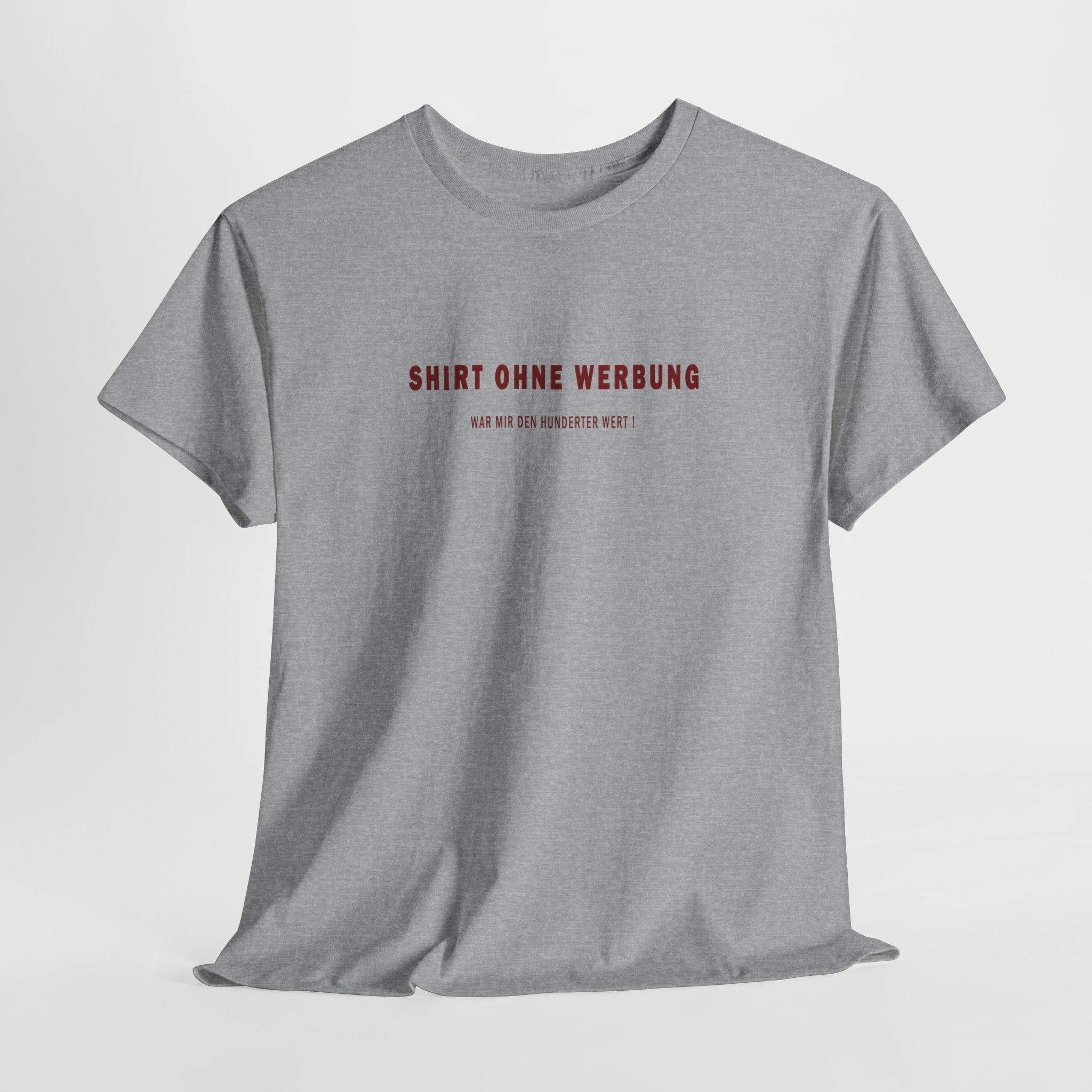 Your Style - Shirt ohne Werbung - das lass ich mir was kosten!