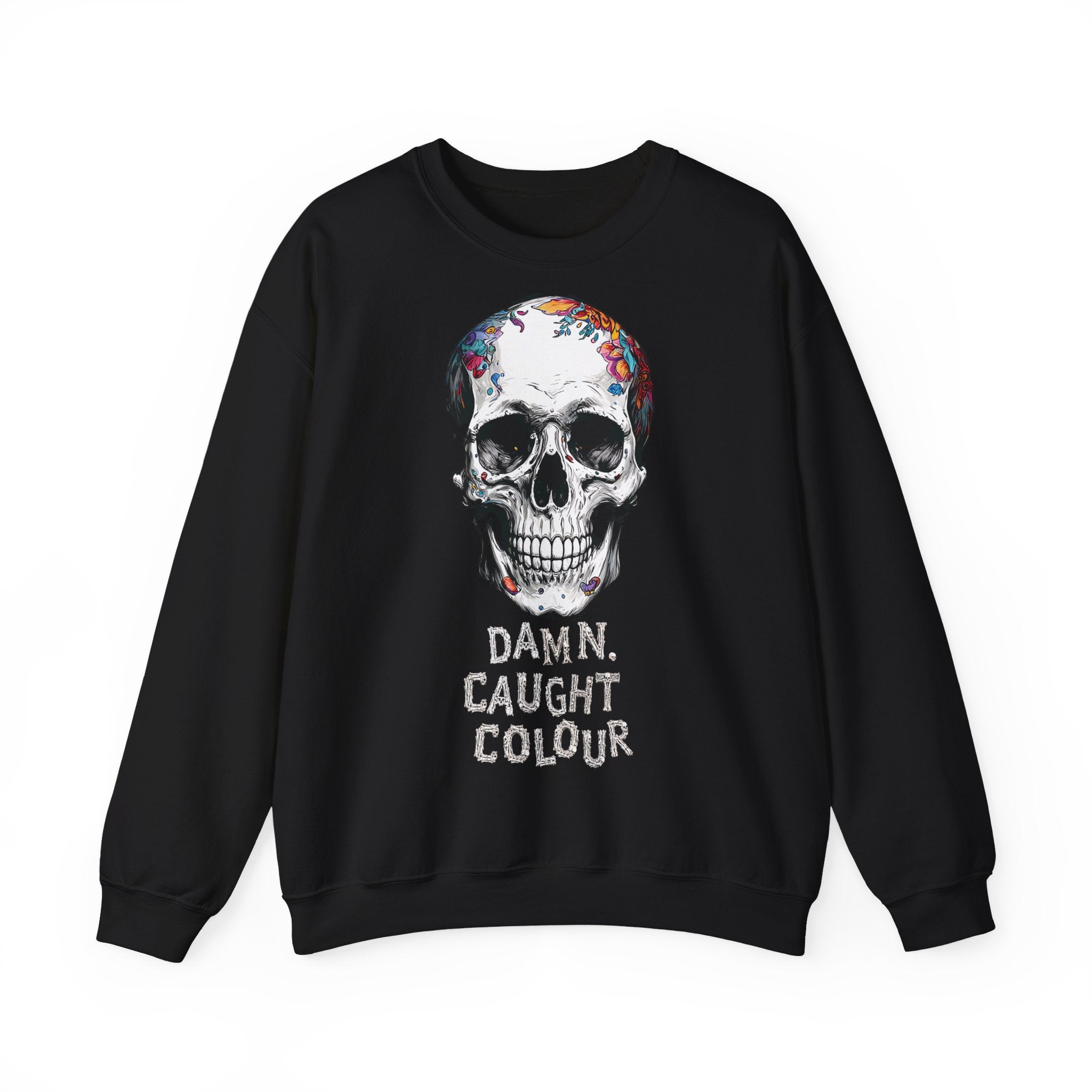 Damn. Caught Colour - Frontprint Unisex Sweatshirt