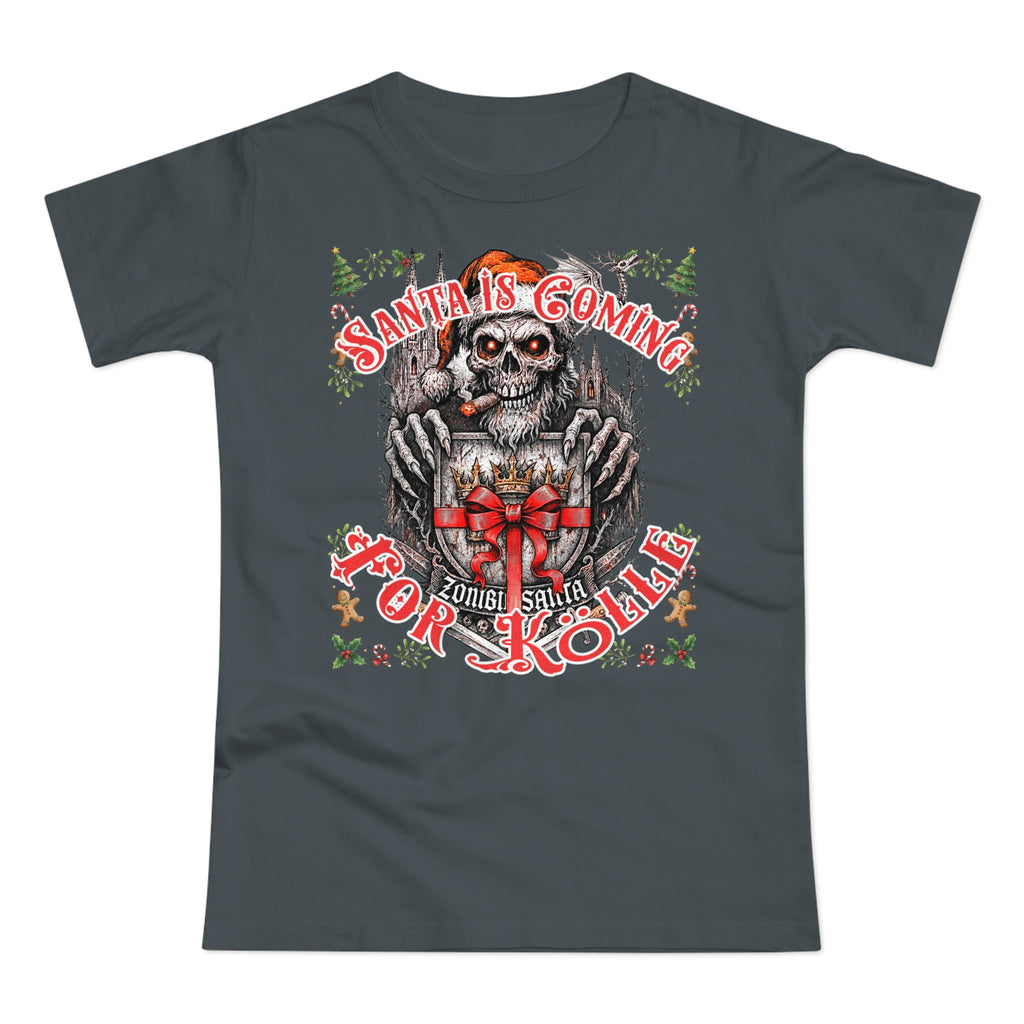 Santa Is Coming 4 Kölle: Frontprint, Womens' T-Shirt