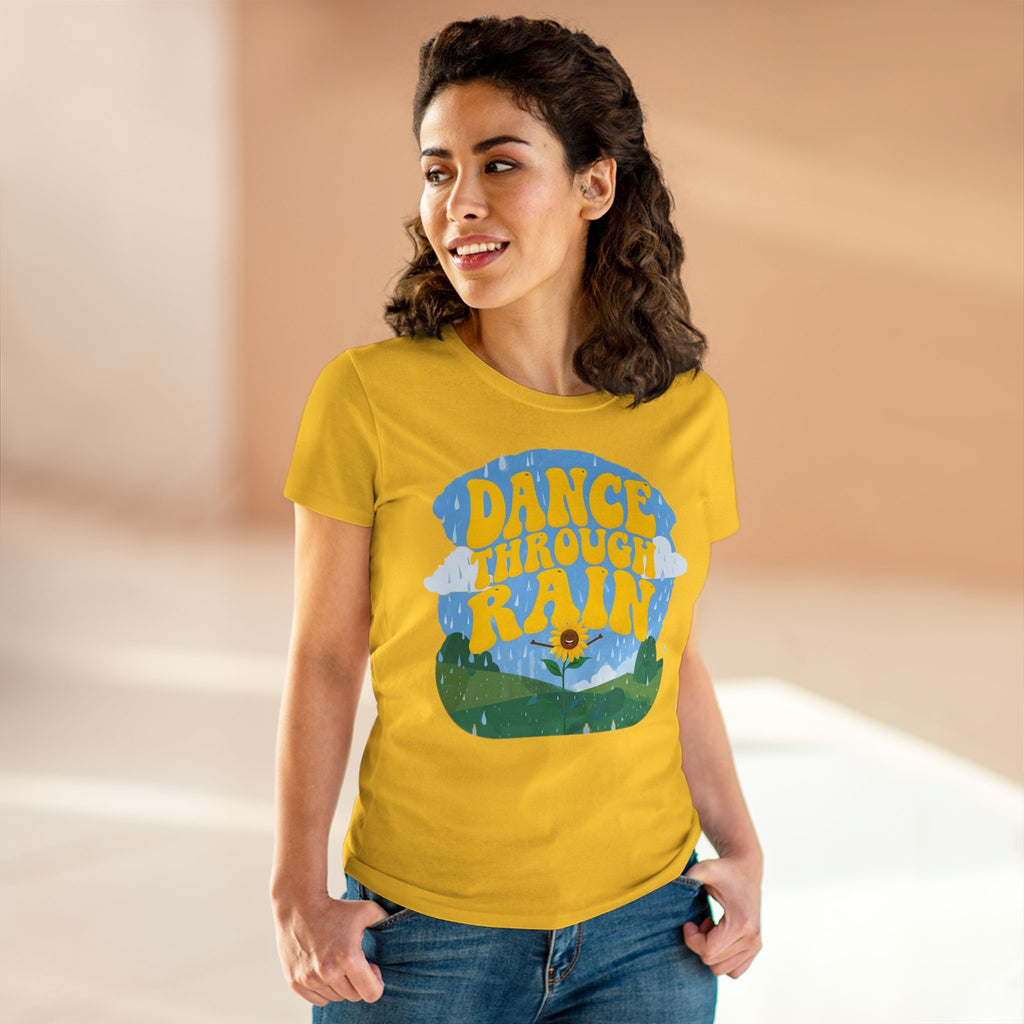 Dance through Rain - Miss Positive Vibes: Frontprint, Womens' T-Shirt