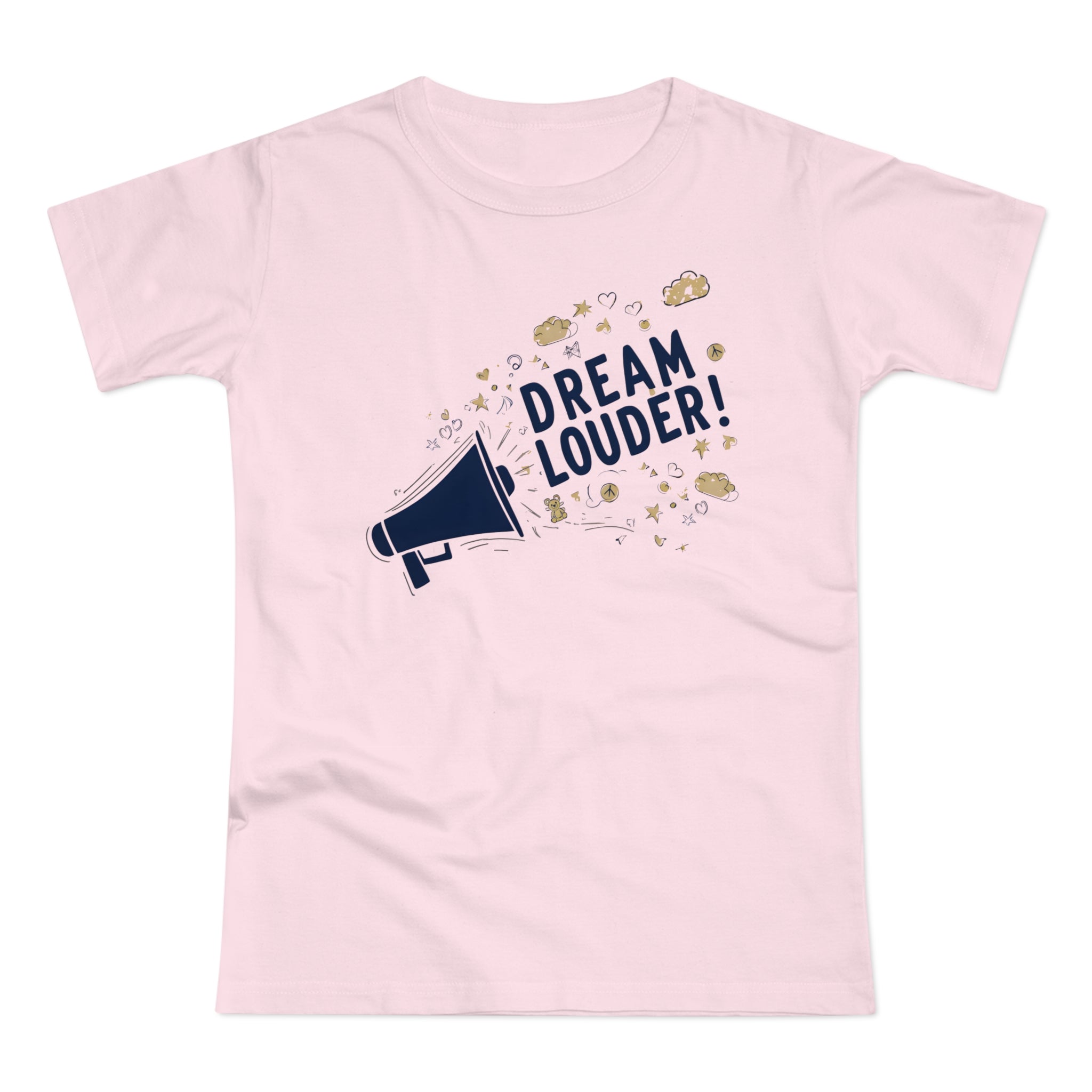 Dream Louder, Frontprint, Women's T-shirt