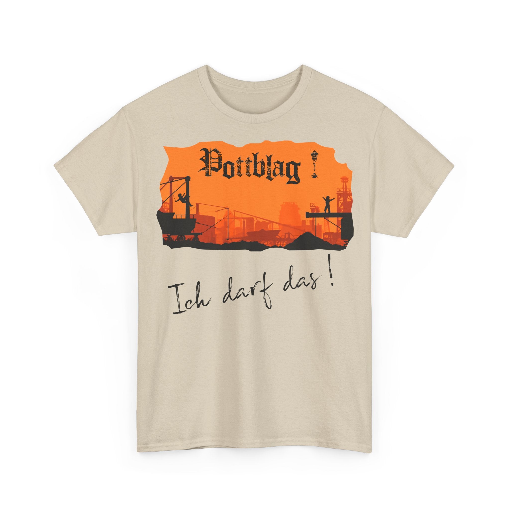 Der Ruhrpott - unsere Kinderstube: Frontprint, Unisex T-Shirt