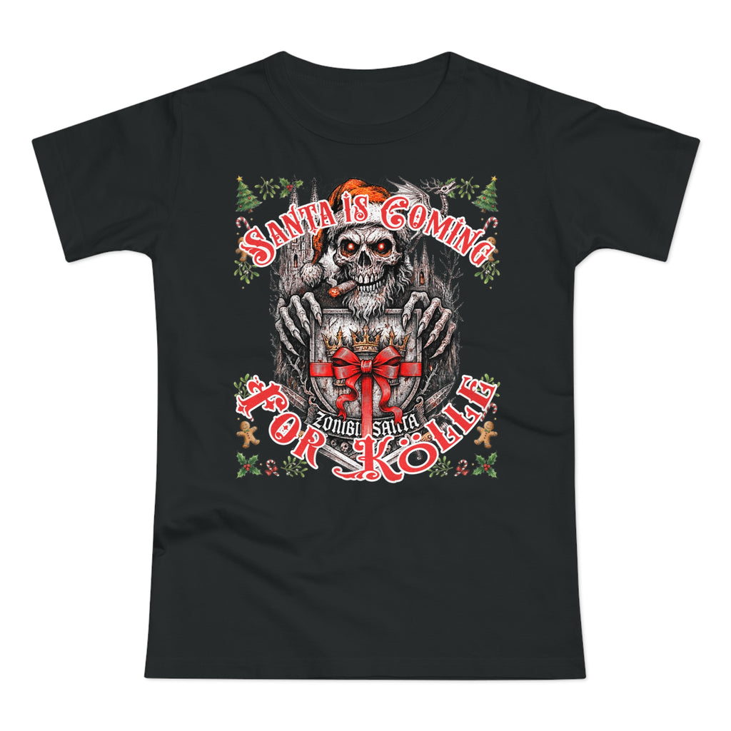 Santa Is Coming 4 Kölle: Frontprint, Womens' T-Shirt