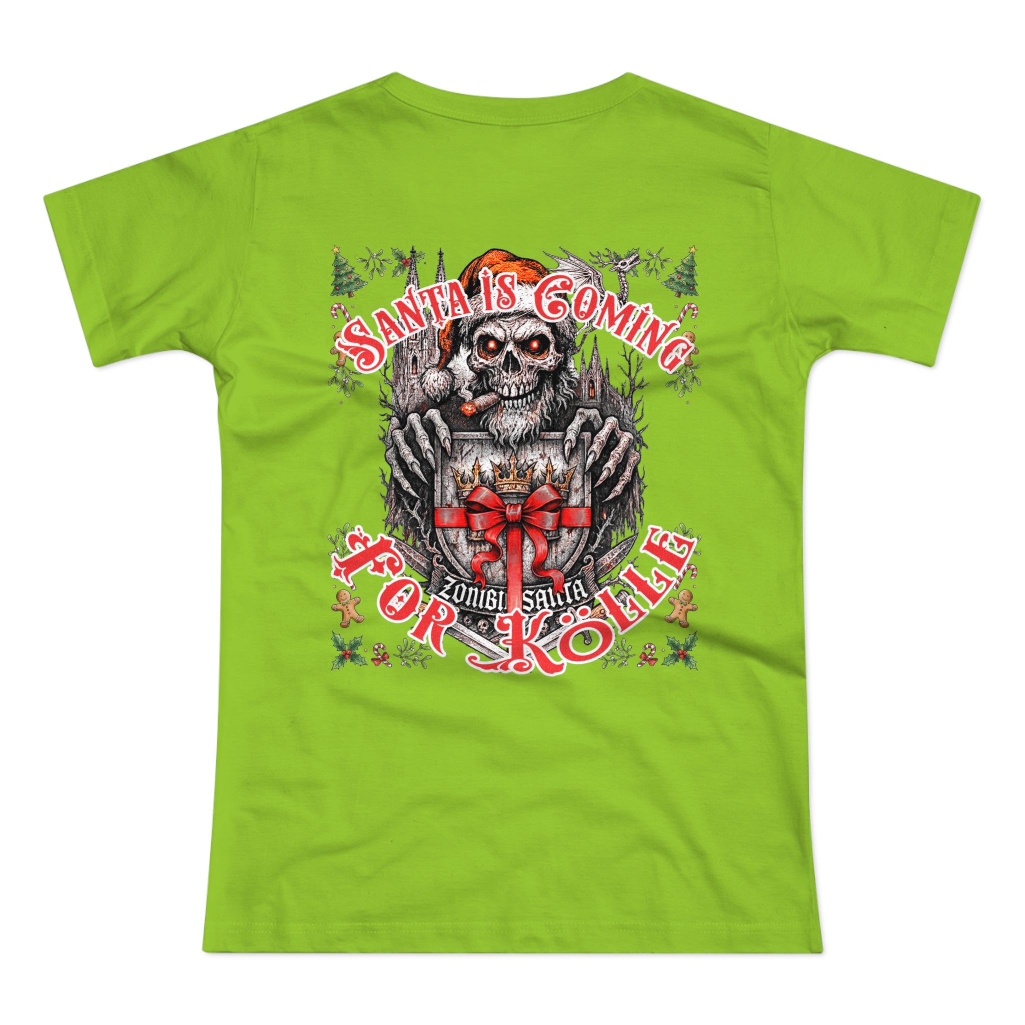 Santa Is Coming 4 Kölle: Front-/Backprint, Womens' T-Shirt