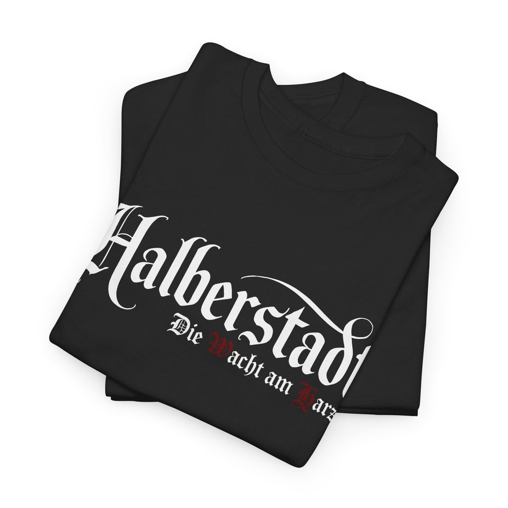 Halberstadt - Die Wacht am Harz - Unisex Heavy Cotton Tee, Cool Graphic Shirt, Gift for Travelers, Casual Wear, Street Style, Trendy Tee