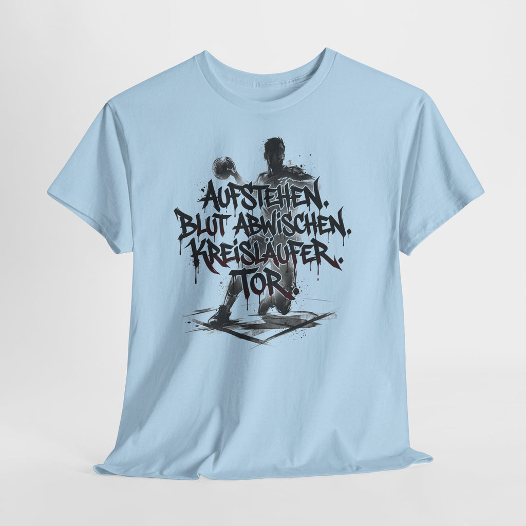 Handball - AUFSTEHEN I : Frontprint, Unisex T-Shirt