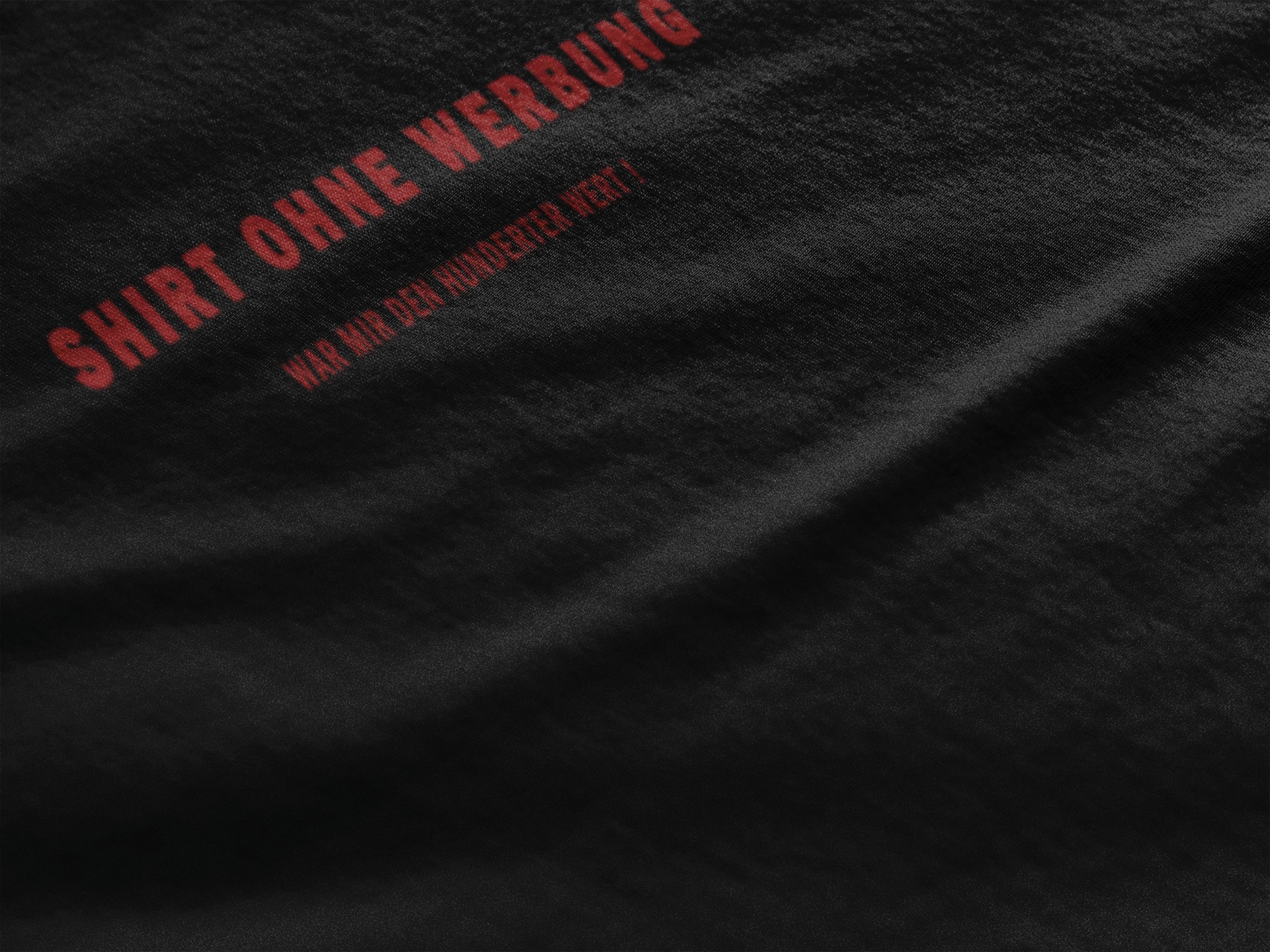 Your Style - Shirt ohne Werbung - das lass ich mir was kosten!