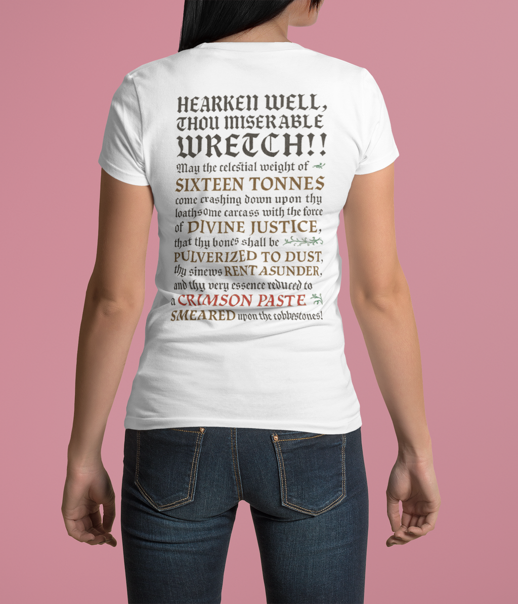 Sixteen 16 Tons, Front-/Backprint - (Divine Justice Design) to righteously crush thee into smithereens!