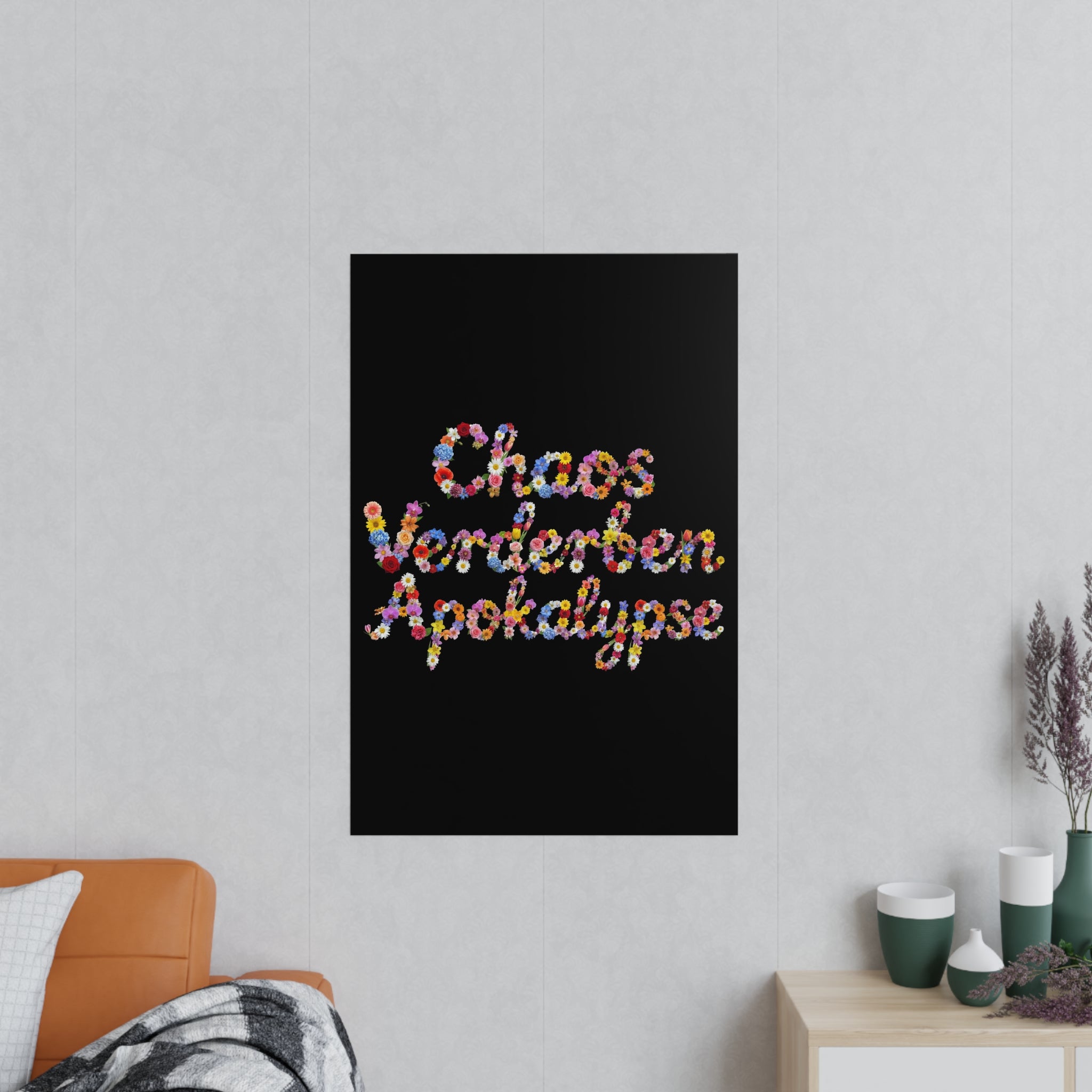 Poster 60 x 90: "Chaos, Verderben, Apokalypse" (Fun-Edition)