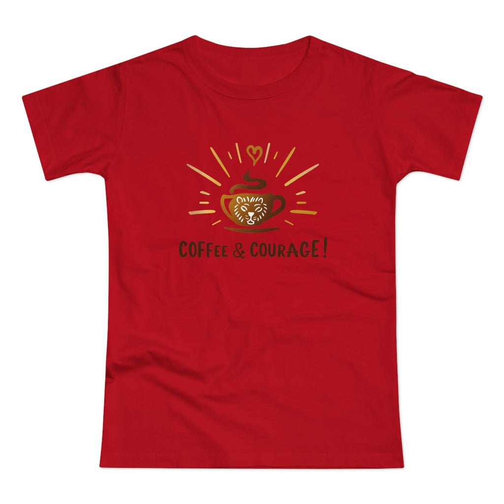 Coffee & Courage, Frontprint, Women's T-Shirt