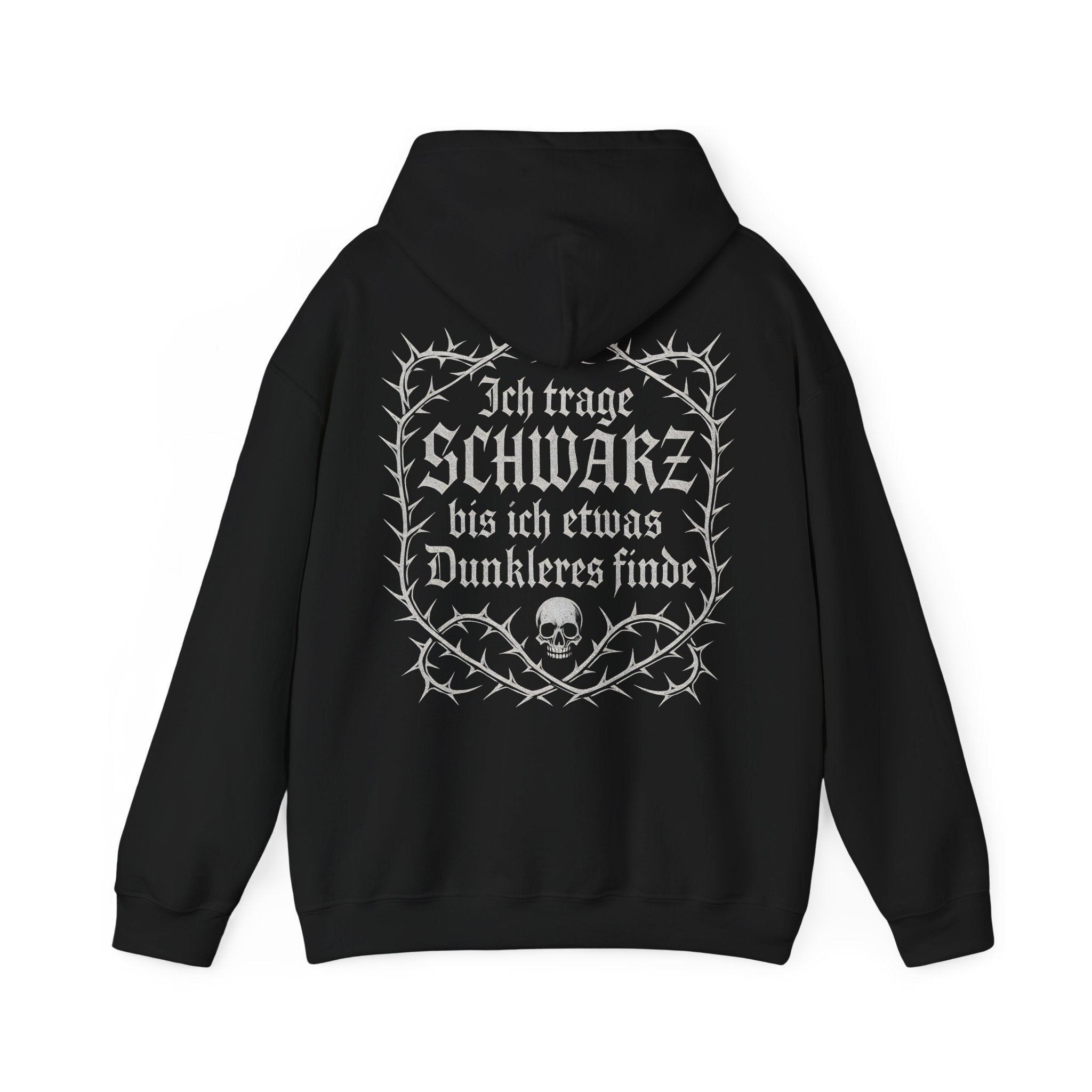 Ich trage SCHWARZ, Backprint, Unisex Hoodie, Gothic Black Hooded Sweatshirt