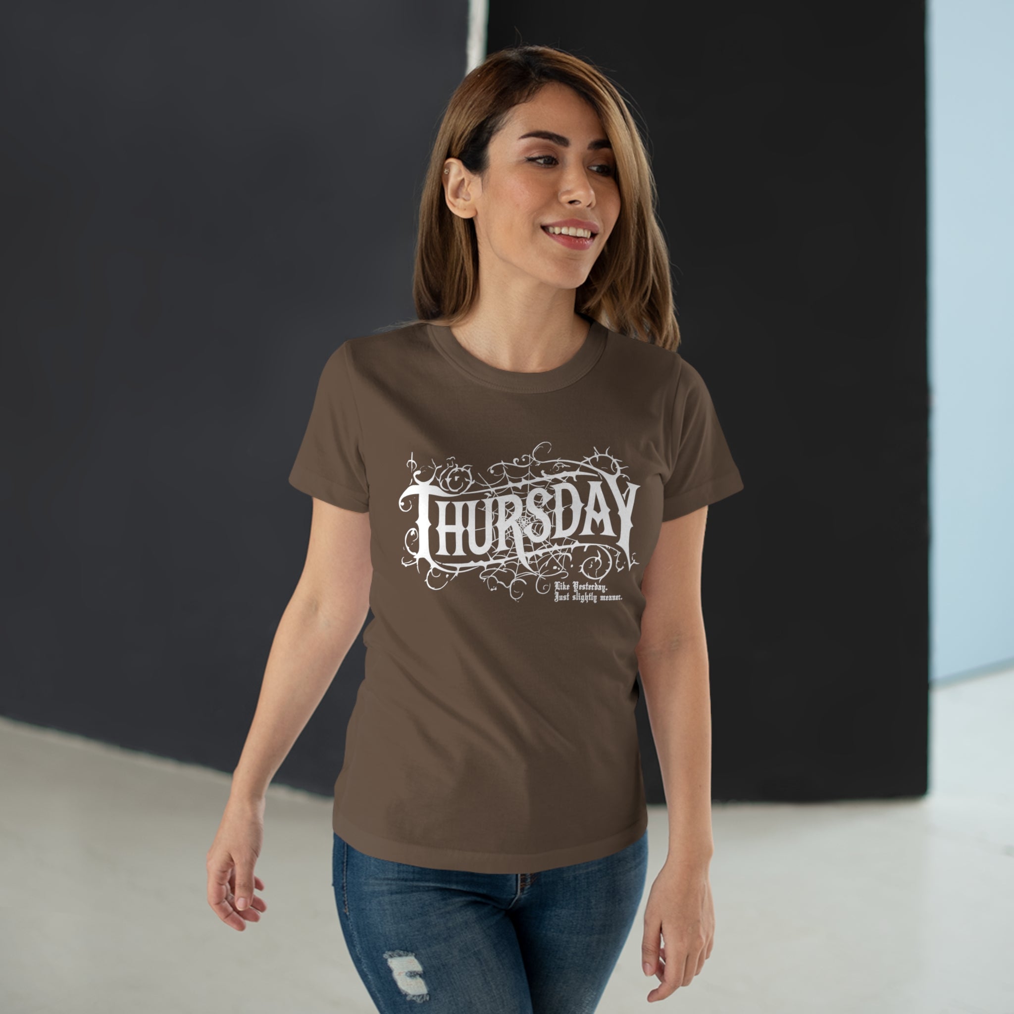 Thursday - Like Wednesday... just slightly meaner: Frontprint, Womens' T-Shirt **Grimwater-Edition**