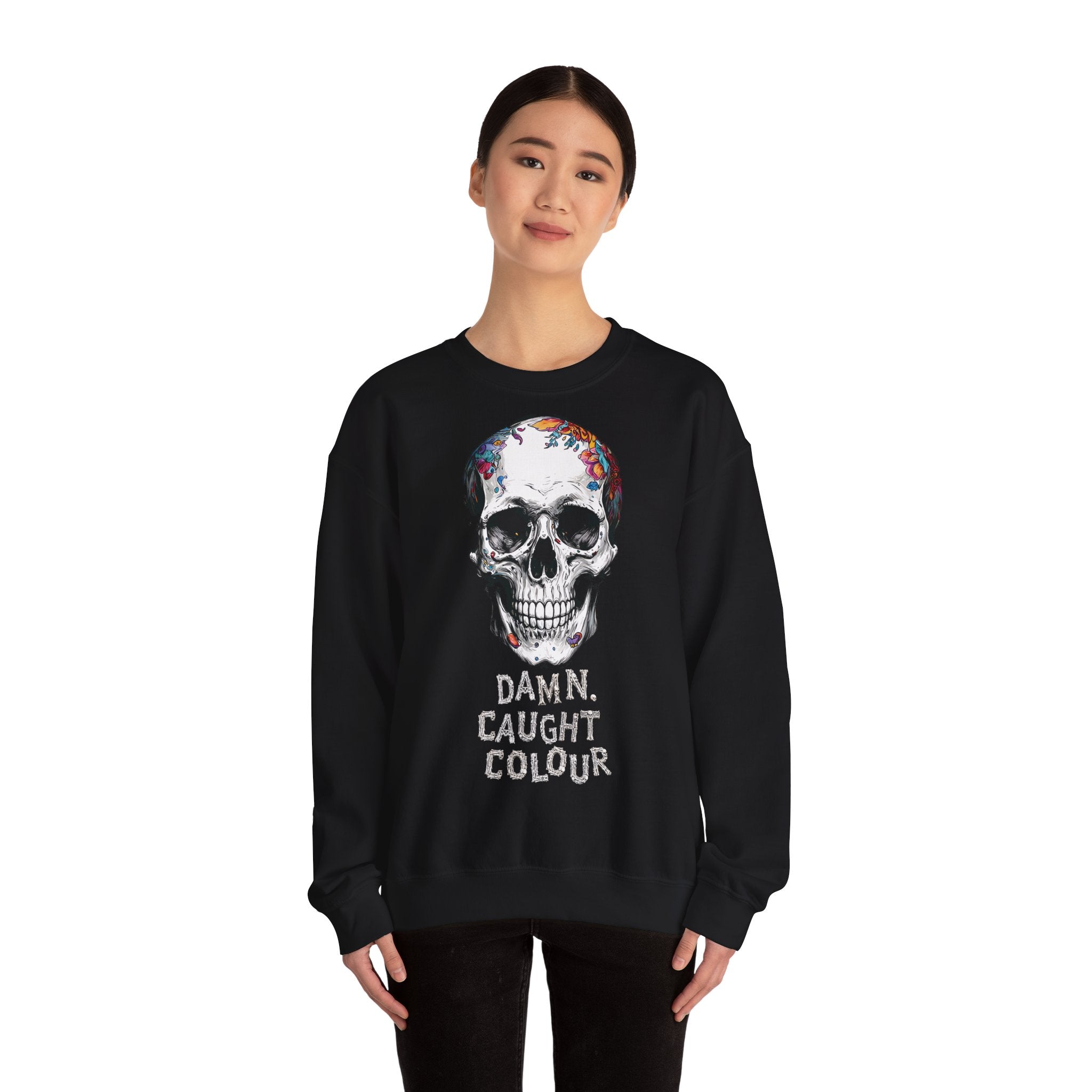 Damn. Caught Colour - Frontprint Unisex Sweatshirt