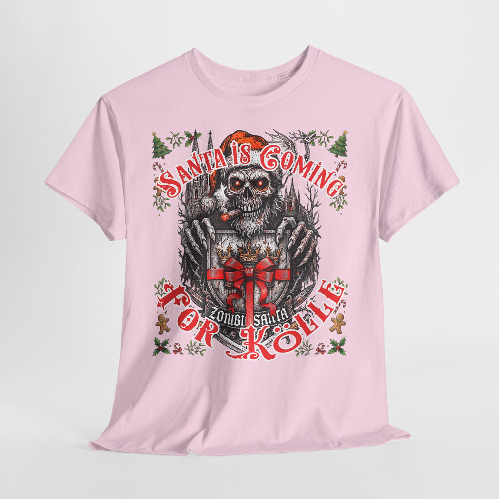 Santa Is Coming 4 Kölle: Frontprint, Unisex T-Shirt
