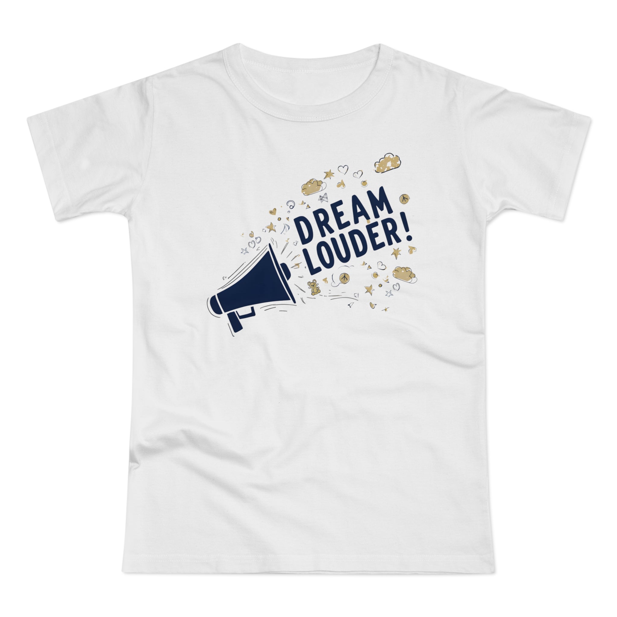 Dream Louder, Frontprint, Women's T-shirt