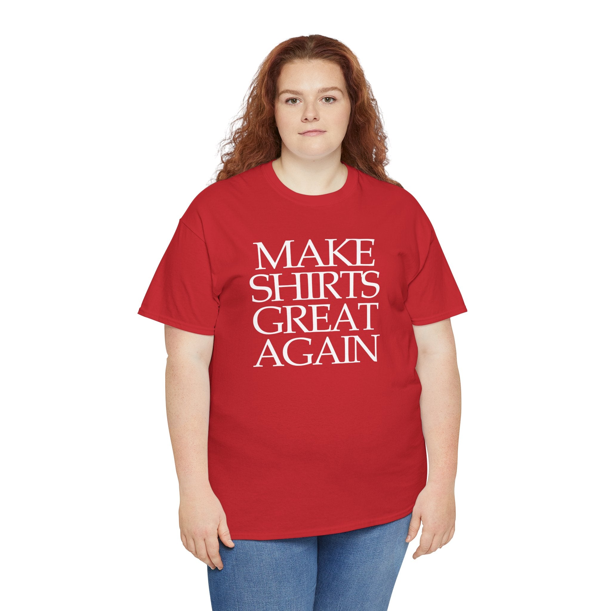 Supersize Shirts - Make Shirts Great Again, Gift for Dad, Funny Shirt, Statement Tee, Comfortable Wear