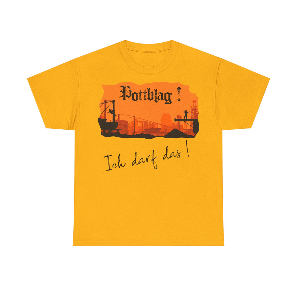 Der Ruhrpott - unsere Kinderstube: Frontprint, Unisex T-Shirt