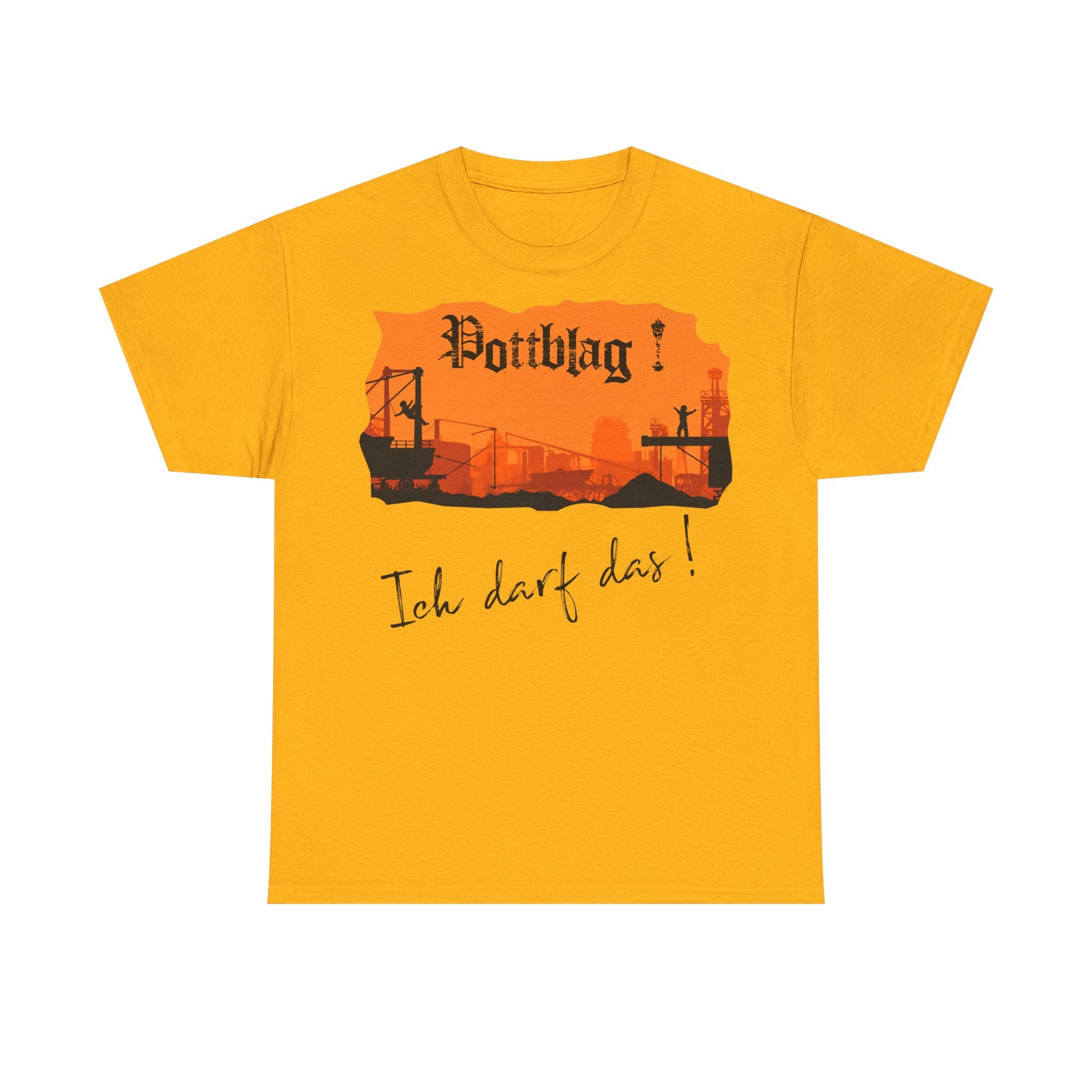 Der Ruhrpott - unsere Kinderstube: Frontprint, Unisex T-Shirt
