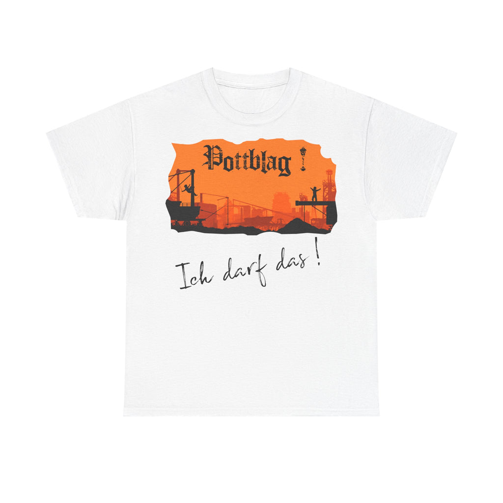 Der Ruhrpott - unsere Kinderstube: Frontprint, Unisex T-Shirt