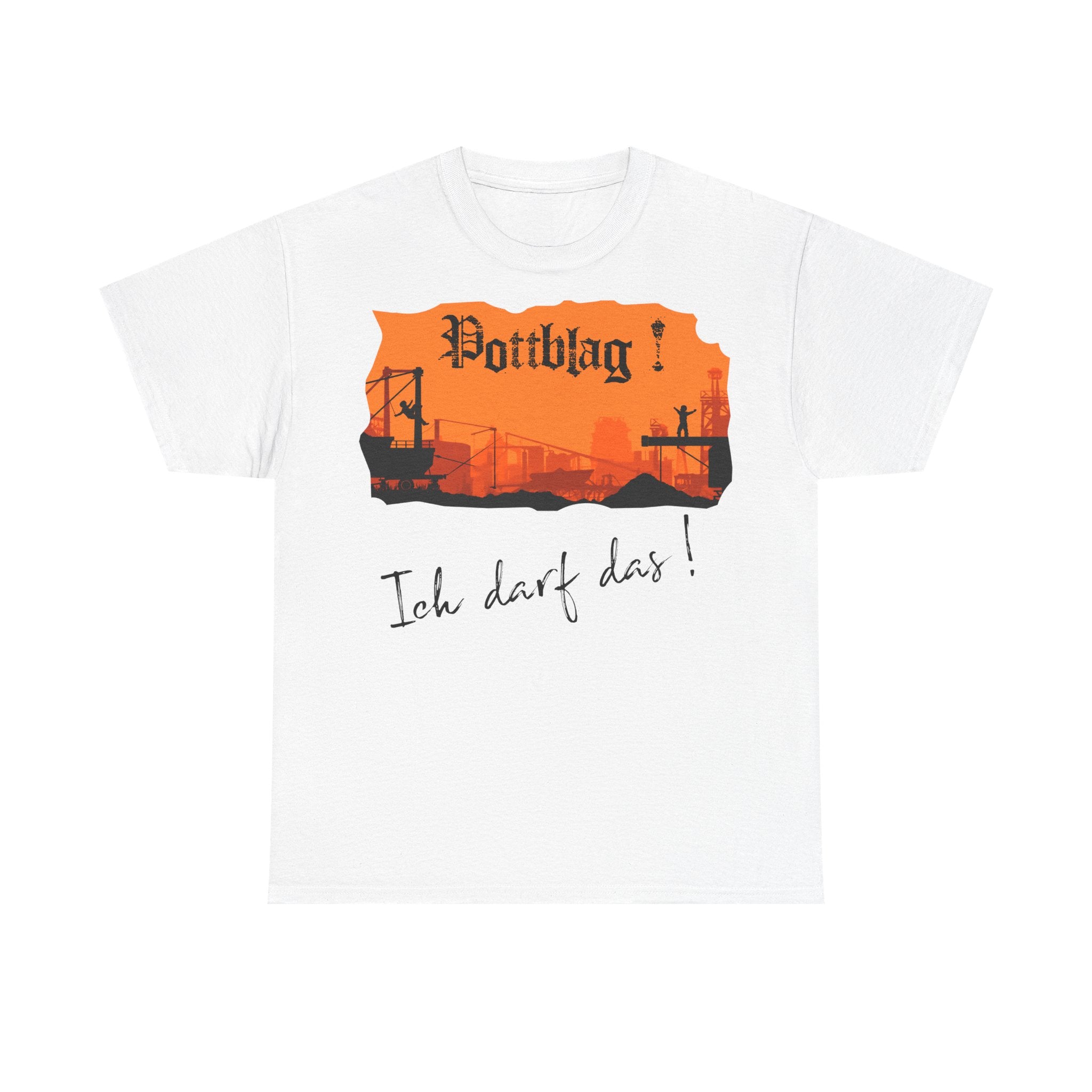 Der Ruhrpott - unsere Kinderstube: Frontprint, Unisex T-Shirt