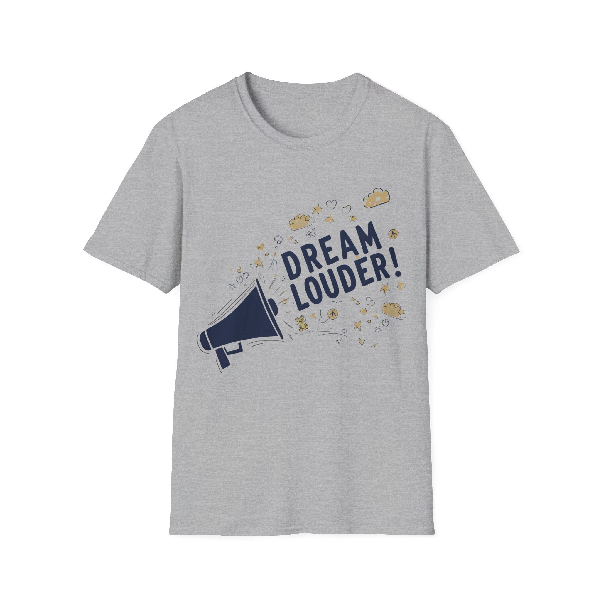 Dream louder - Slim geschnittenes Unisex T-Shirt