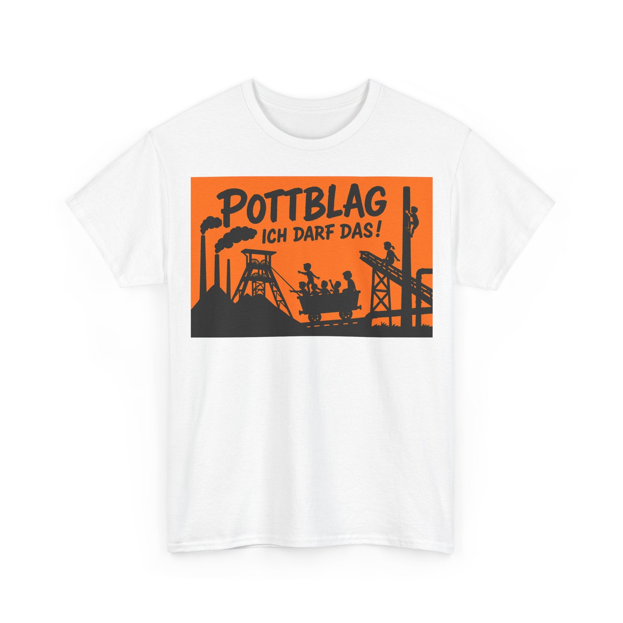 Ruhrpott-Blag - Ich darf das! Frontprint, Unisex T-Shirt