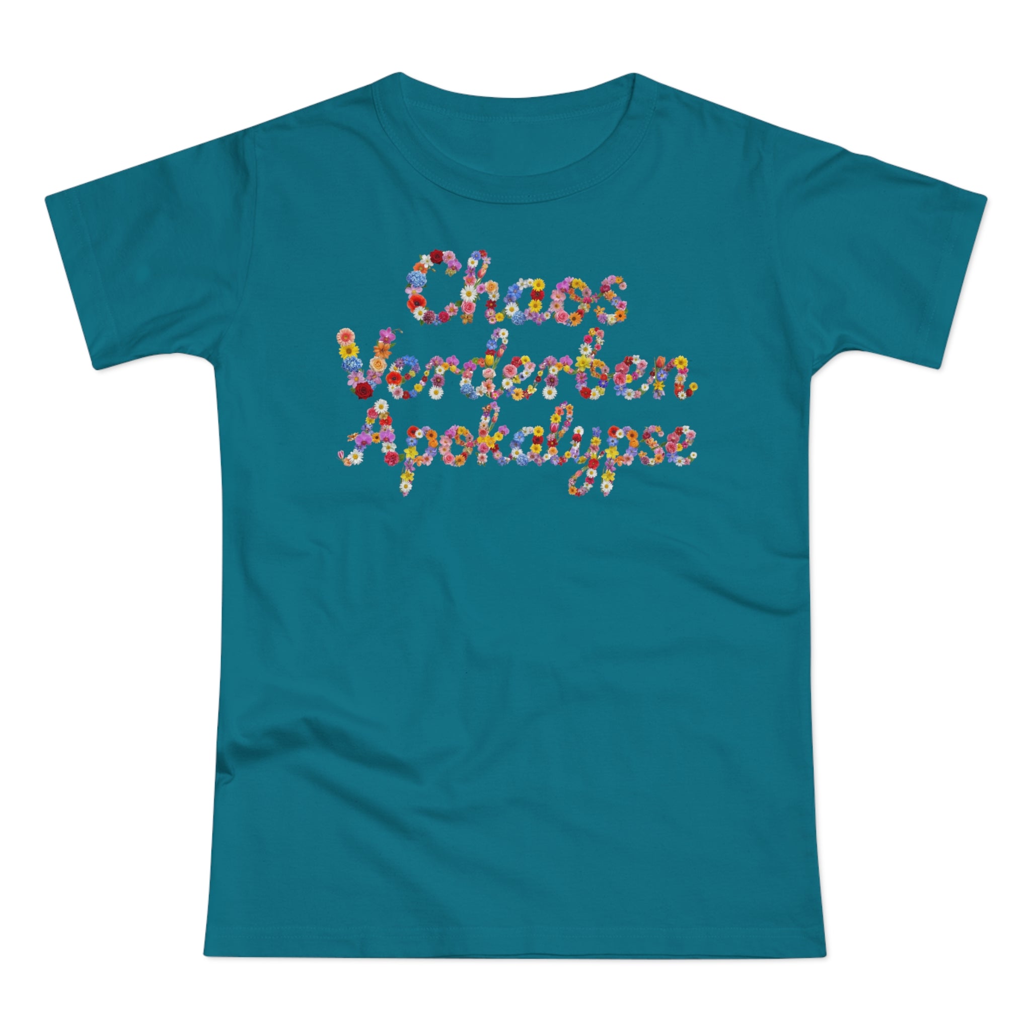 Chaos Verderben Apokalypse, Womens' T-Shirt, Floral Script