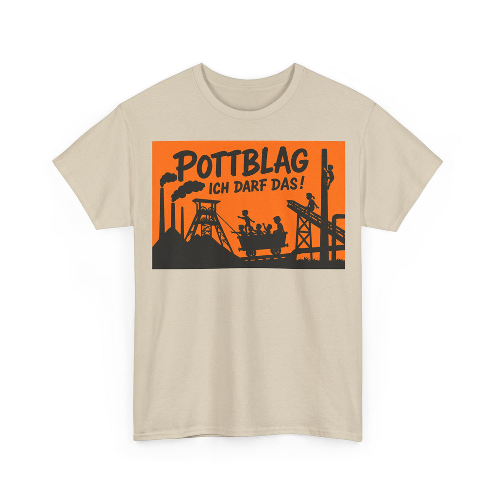 Ruhrpott-Blag - Ich darf das! Frontprint, Unisex T-Shirt