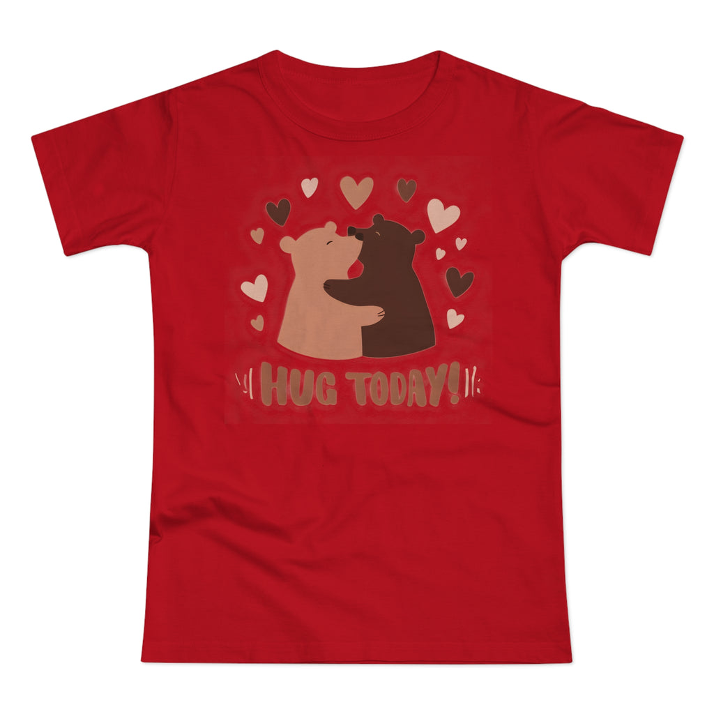 Hug Today - Frontprint, Womens' T-shirt