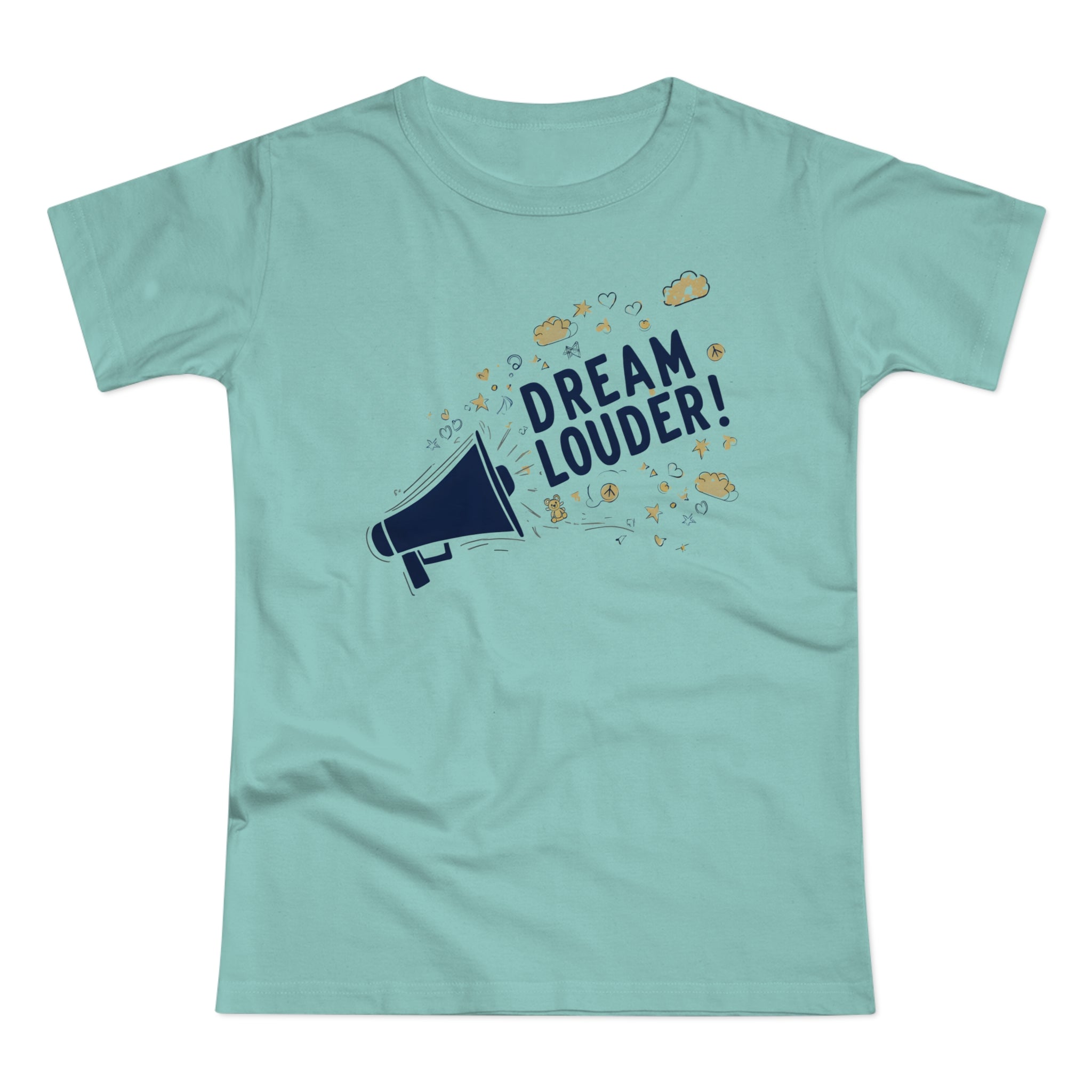 Dream Louder, Frontprint, Women's T-shirt