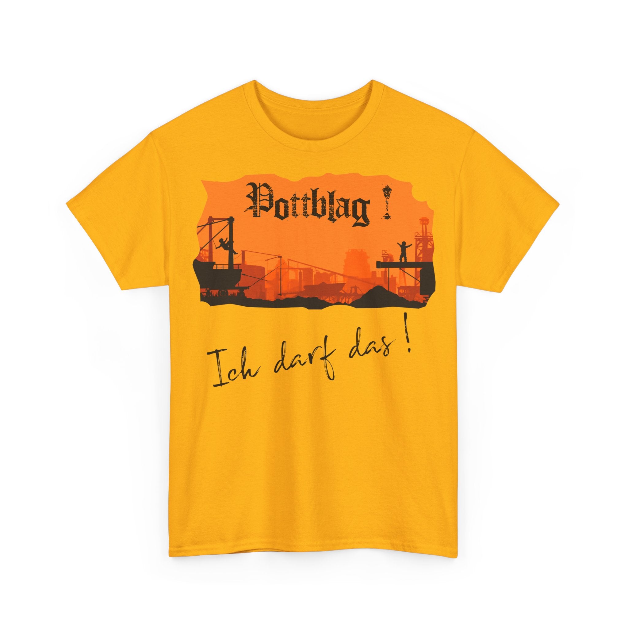 Der Ruhrpott - unsere Kinderstube: Frontprint, Unisex T-Shirt