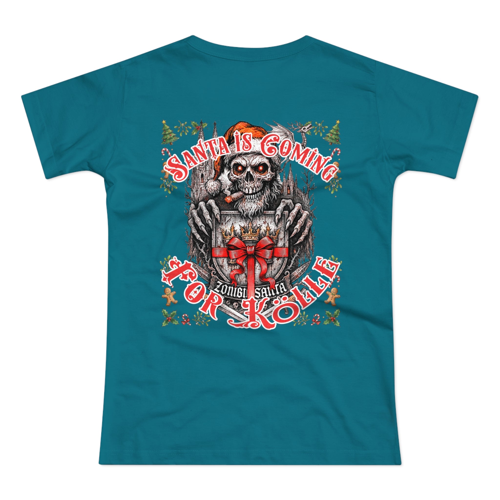 Santa Is Coming 4 Kölle: Front-/Backprint, Womens' T-Shirt