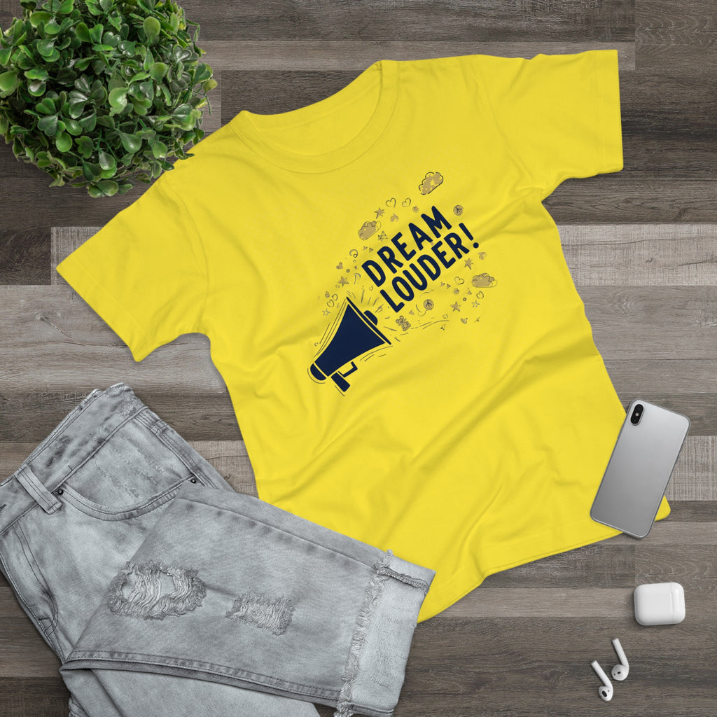 Dream Louder, Frontprint, Women's T-shirt