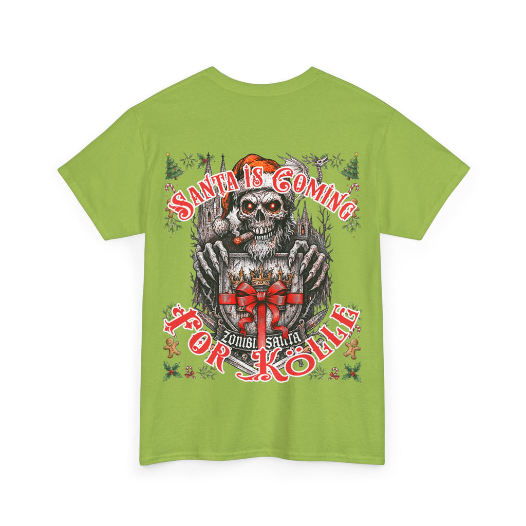 Santa Is Coming 4 Kölle: Front-/Backprint, Unisex T-Shirt