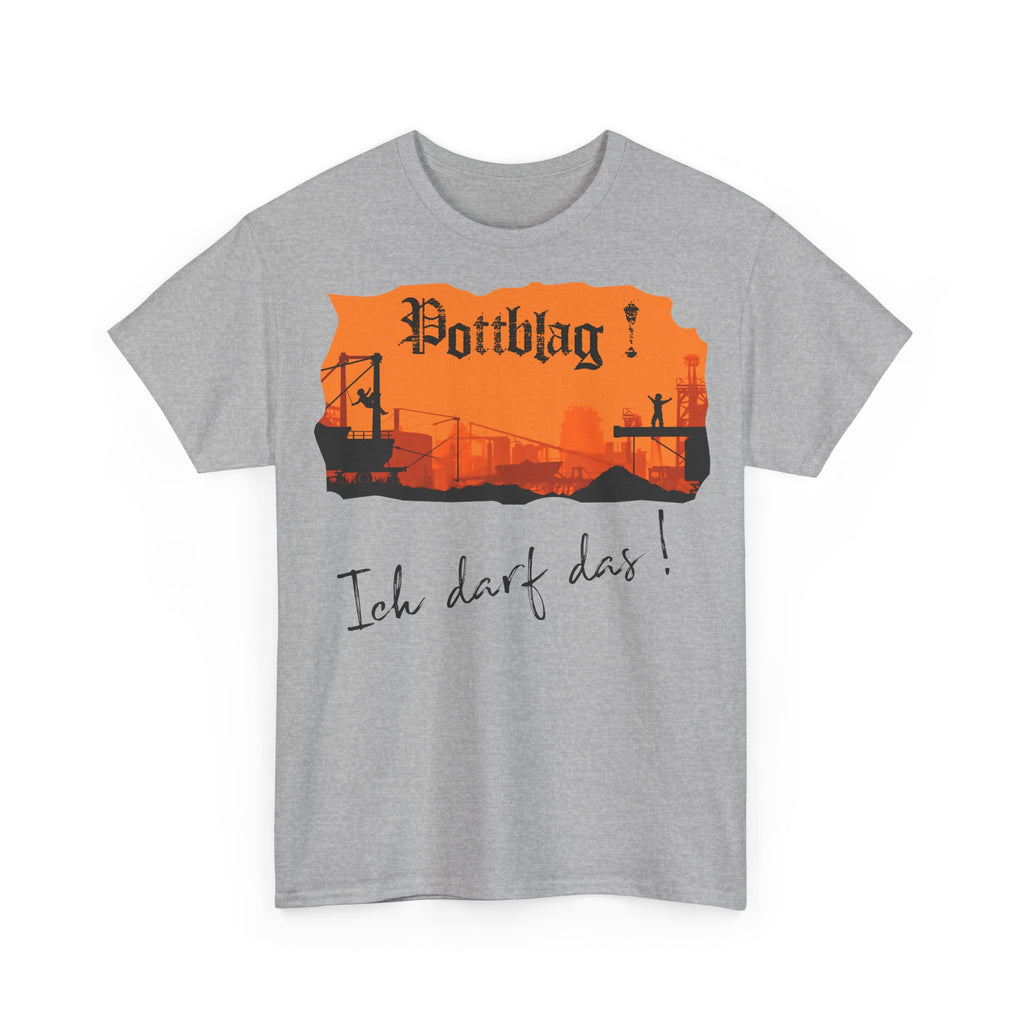 Der Ruhrpott - unsere Kinderstube: Frontprint, Unisex T-Shirt