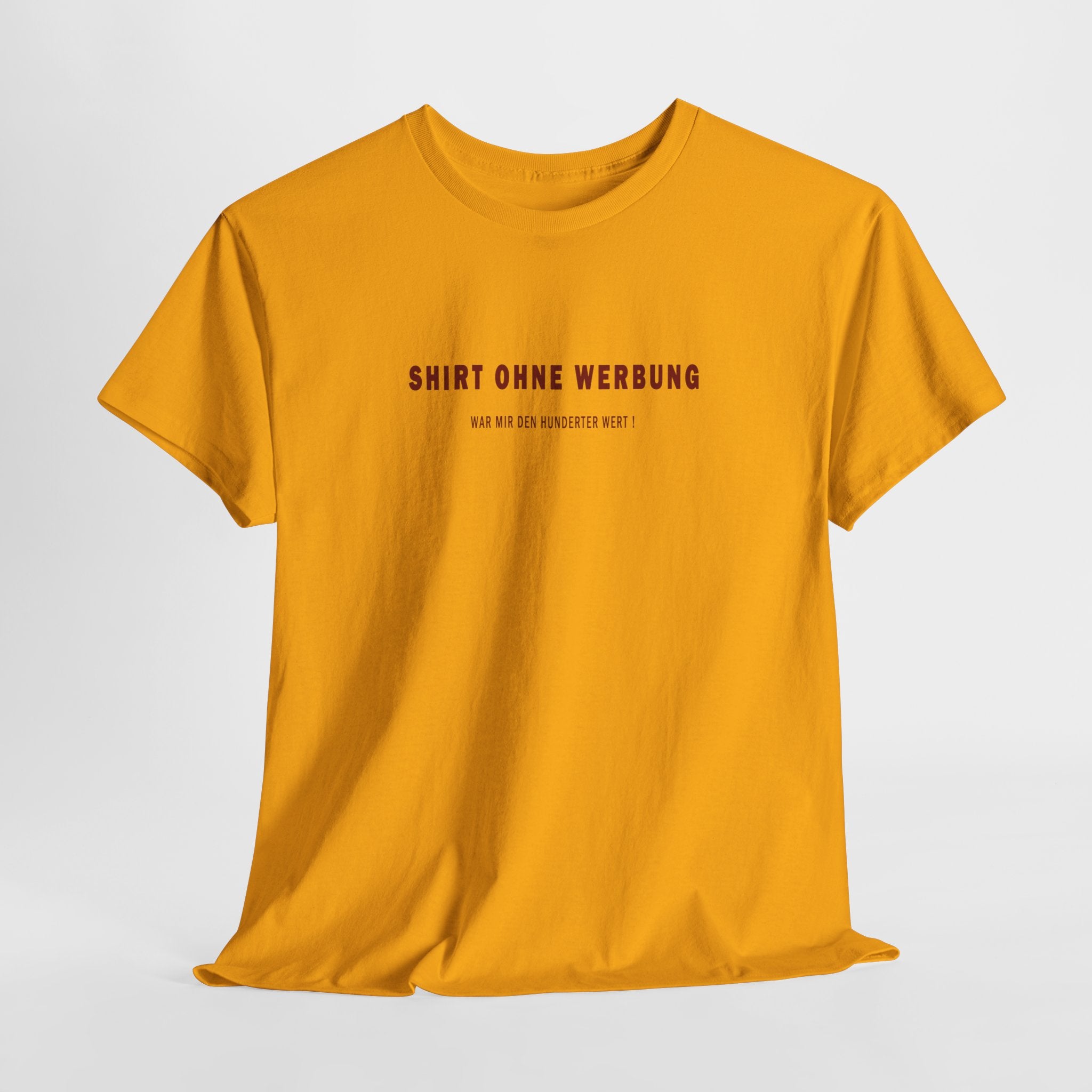 Your Style - Shirt ohne Werbung - das lass ich mir was kosten!