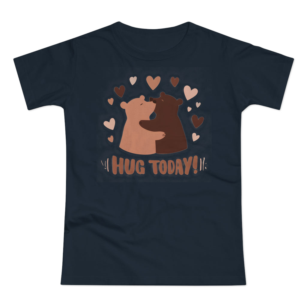 Hug Today - Frontprint, Womens' T-shirt
