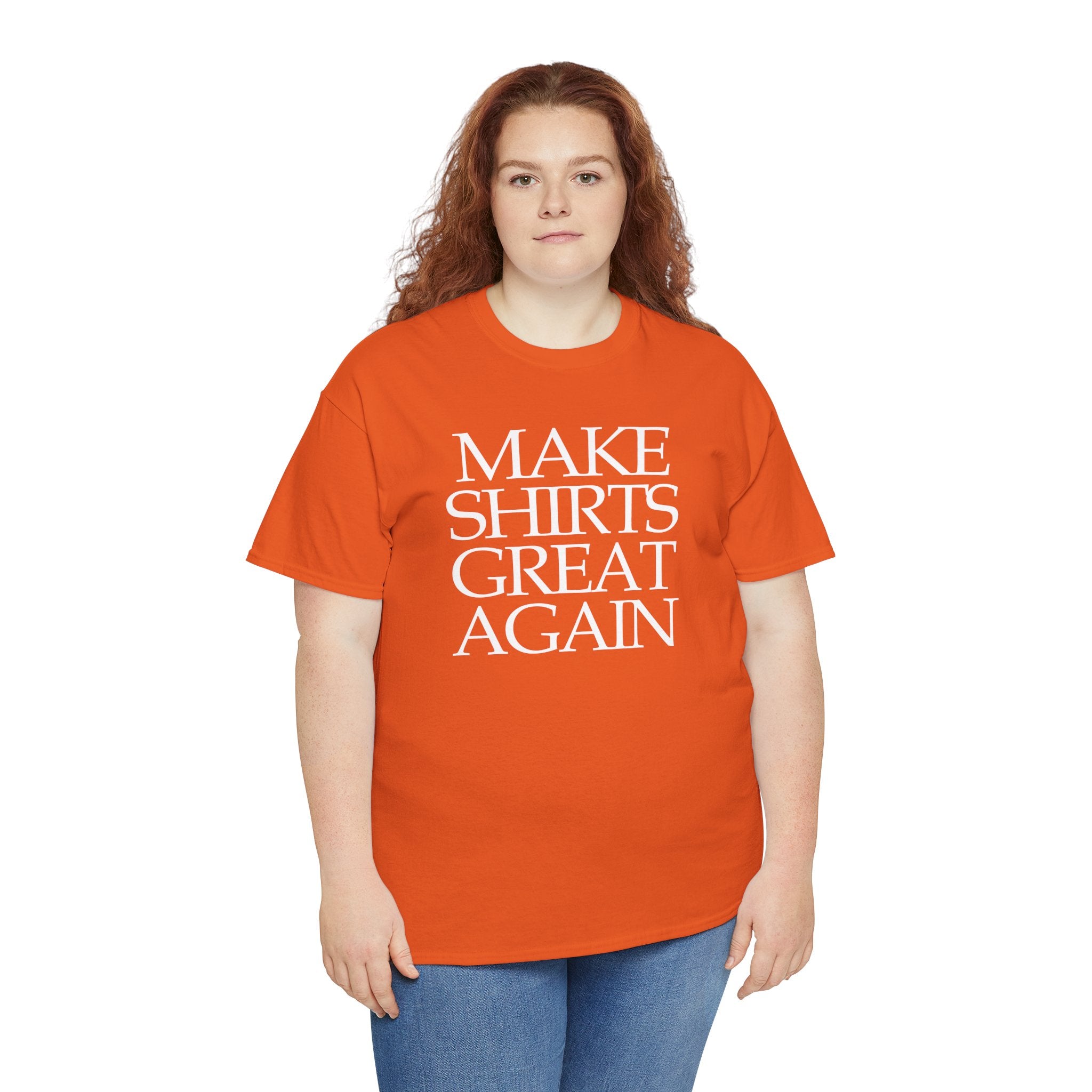 Supersize Shirts - Make Shirts Great Again, Gift for Dad, Funny Shirt, Statement Tee, Comfortable Wear