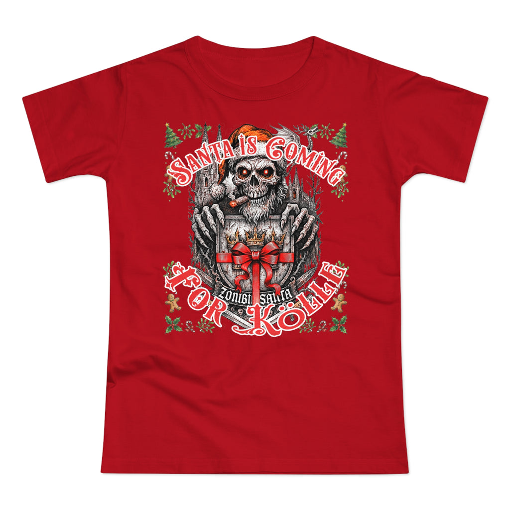 Santa Is Coming 4 Kölle: Frontprint, Womens' T-Shirt