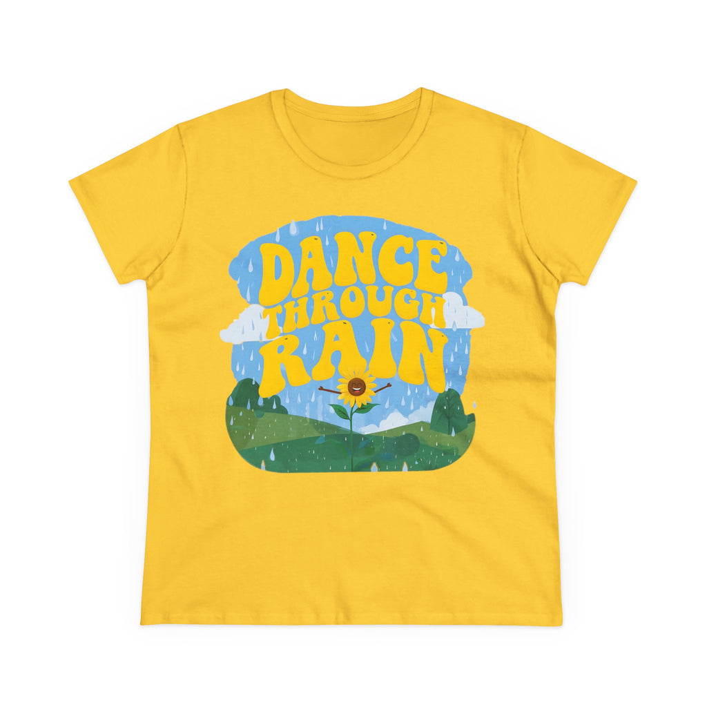 Dance through Rain - Miss Positive Vibes: Frontprint, Womens' T-Shirt