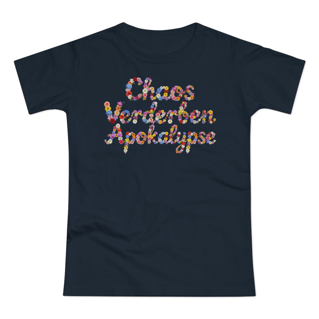 Chaos Verderben Apokalypse, Womens' T-Shirt, Floral Script